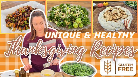 UNIQUE & HEALTHY Thanksgiving Recipes! | Return to Eden