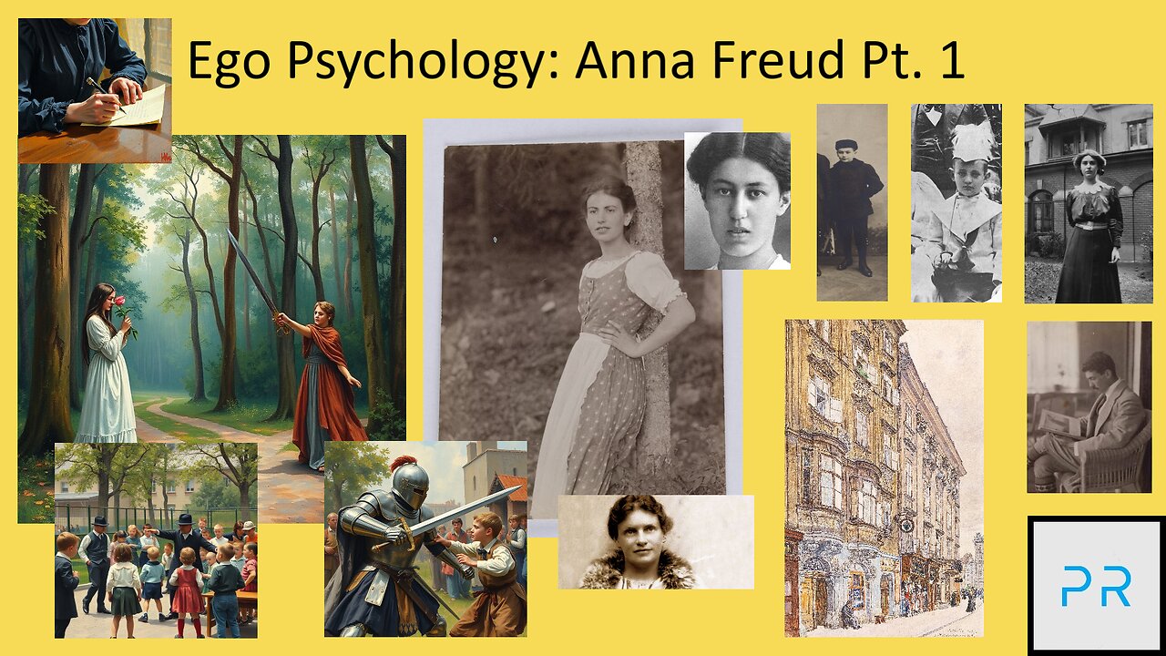 Ego Psychology: Anna Freud Pt. 1