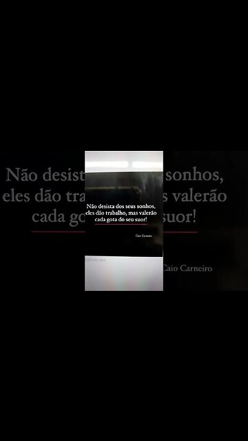 Nunca desista de seus sonhos