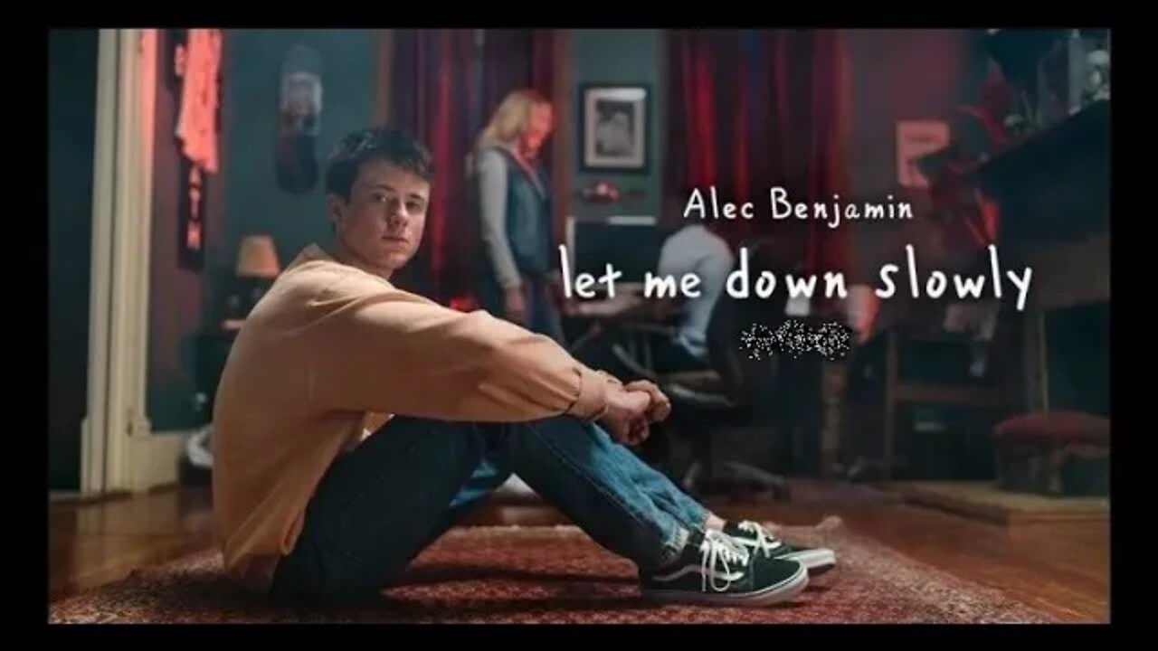 LET ME DOWN SLOWLY - Alec Benjamin | Hollywood's Lyrics #23