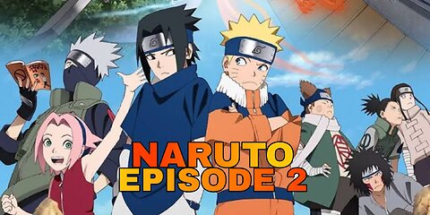 Naruto Season 1 Episode 2 English/Hindi dubbed