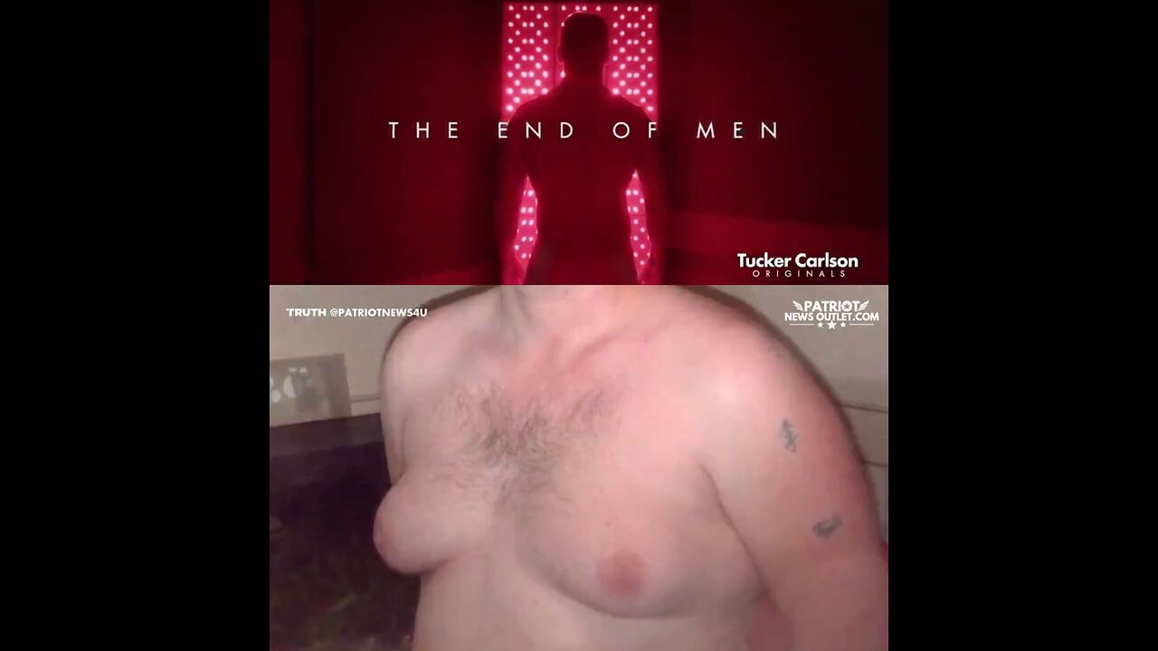 THE END OF MEN - A 'Tucker Carlson Originals' Documentary