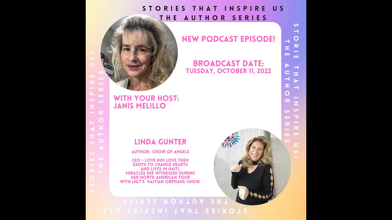 Stories That Inspire Us / The Author Series with Linda Gunter - 10.11.22