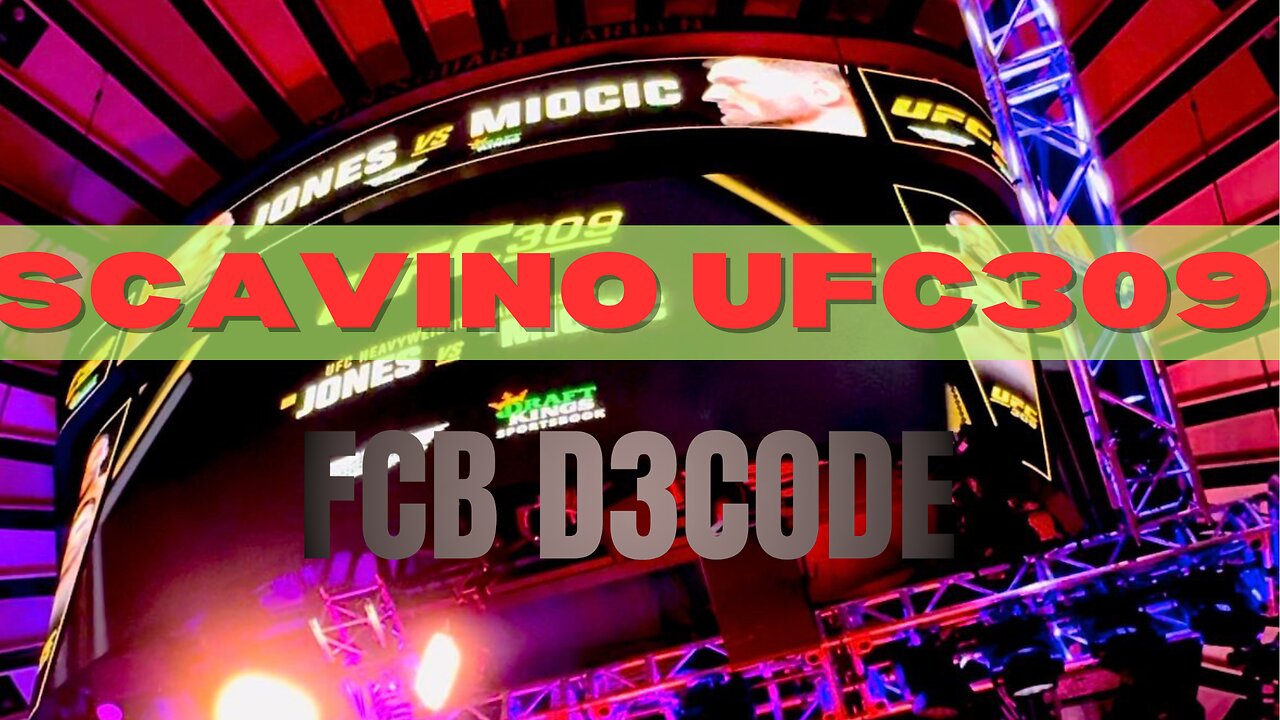 SCAVINO FIGHT COMMS [FCB D3CODE] 16 NOV 24