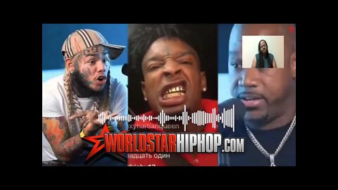 21 Savage Gets Pressed By Wack100 On Clubhouse W/ 6ix9ine, Things Get Heated!