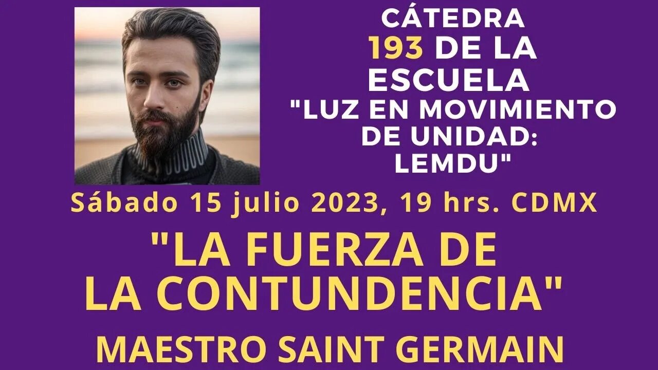 CATEDRA 193 DE LA ESCUELA DE CONOCIMIENTO LUZ EN MOVIMIENTO DE UNIDAD: LEMDU.