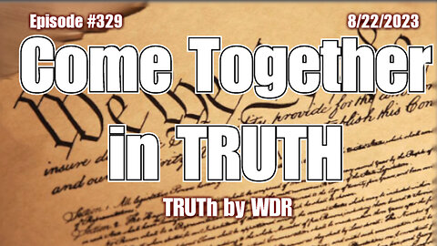 Come Together in TRUTH - Ep. 329 of TRUTH by WDR preview