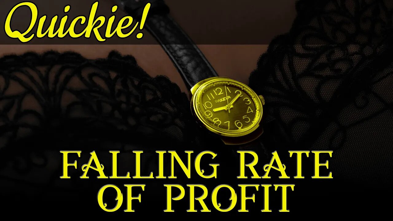 Quickie: Falling Rate of Profit