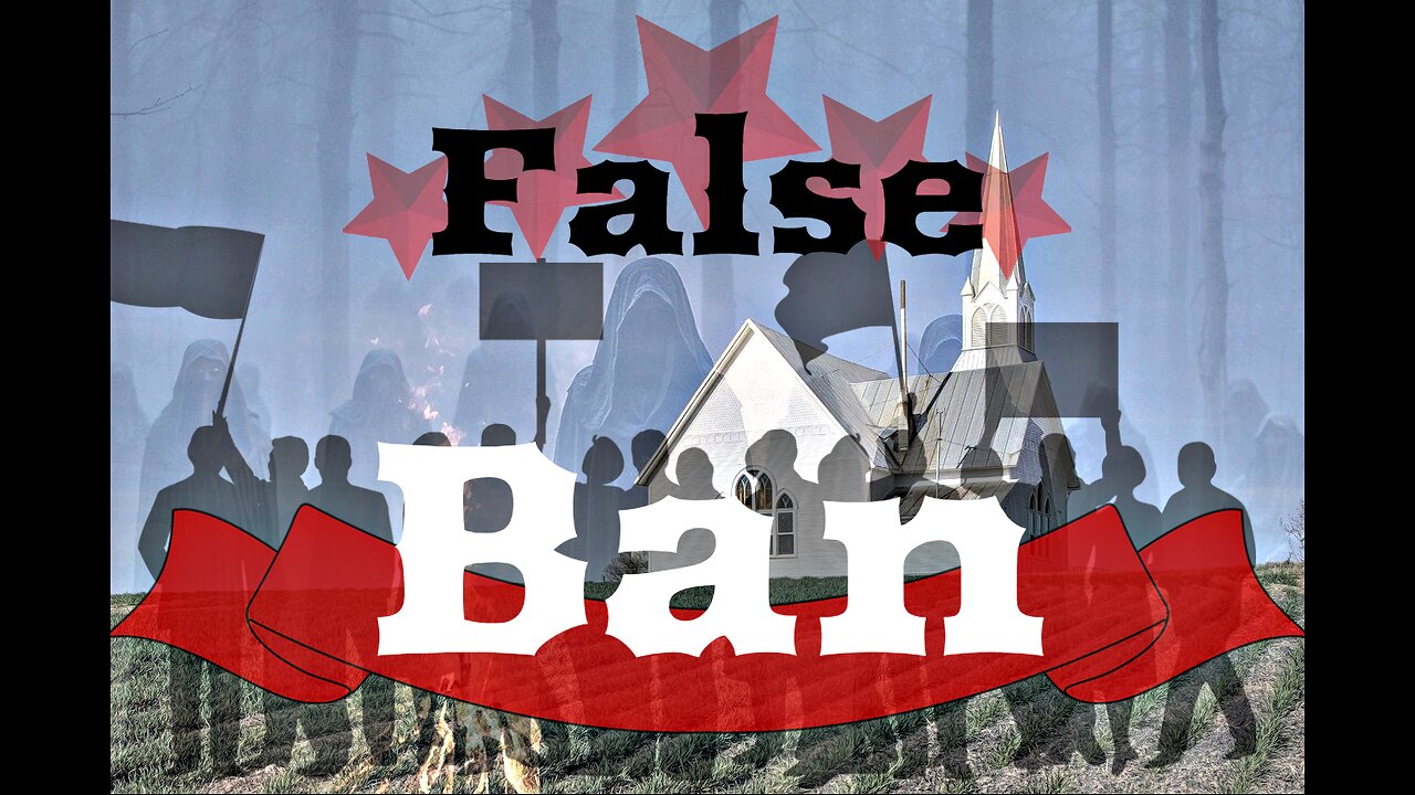 The False Ban