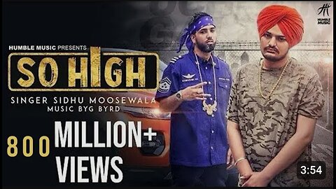 So high || sidhu moose wala