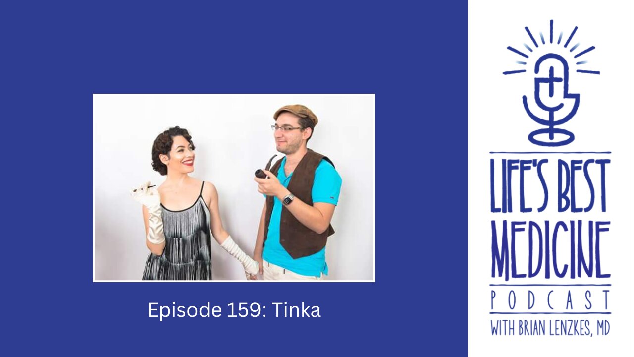 Episode 159: Tinka