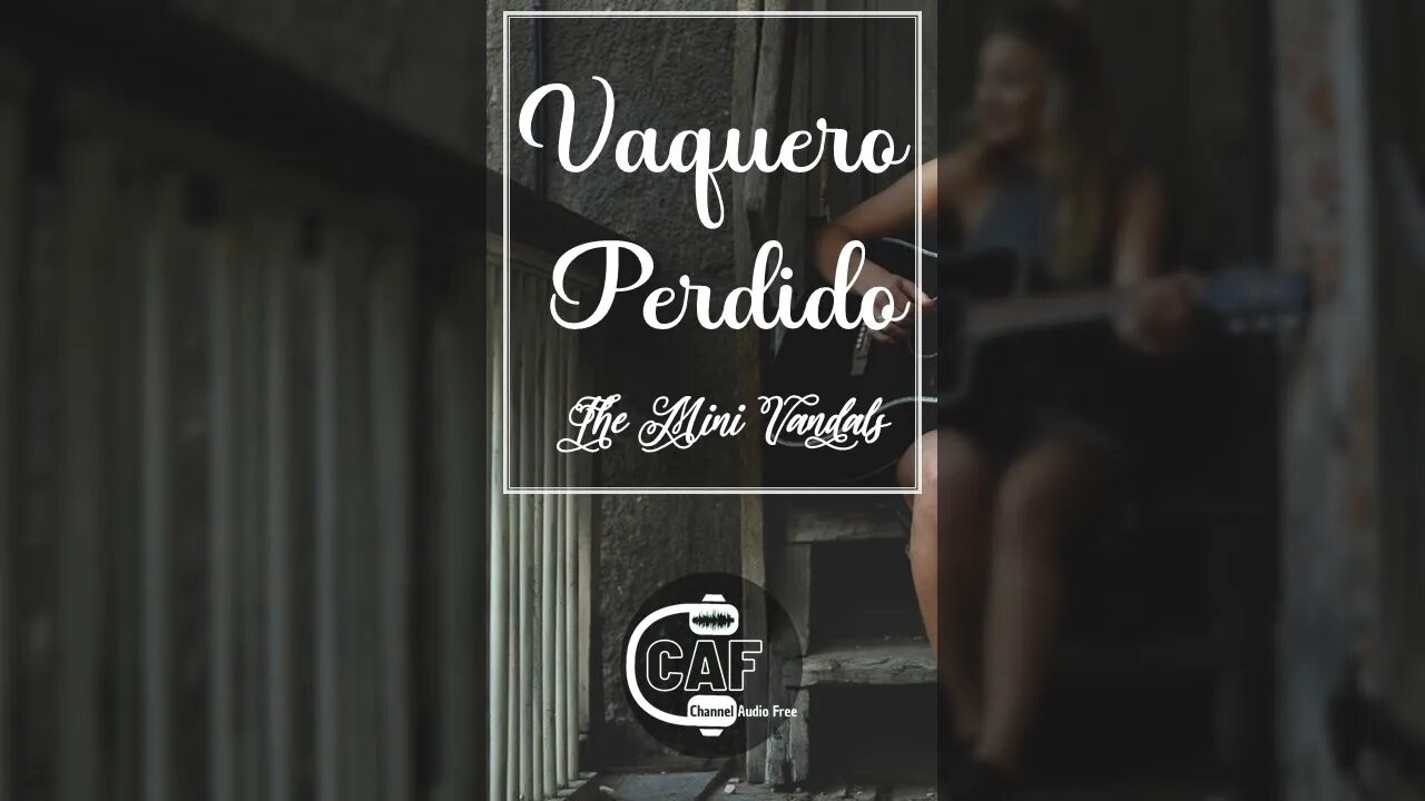 CAF – Vaquero Perdido – The Mini Vandals #Shorts