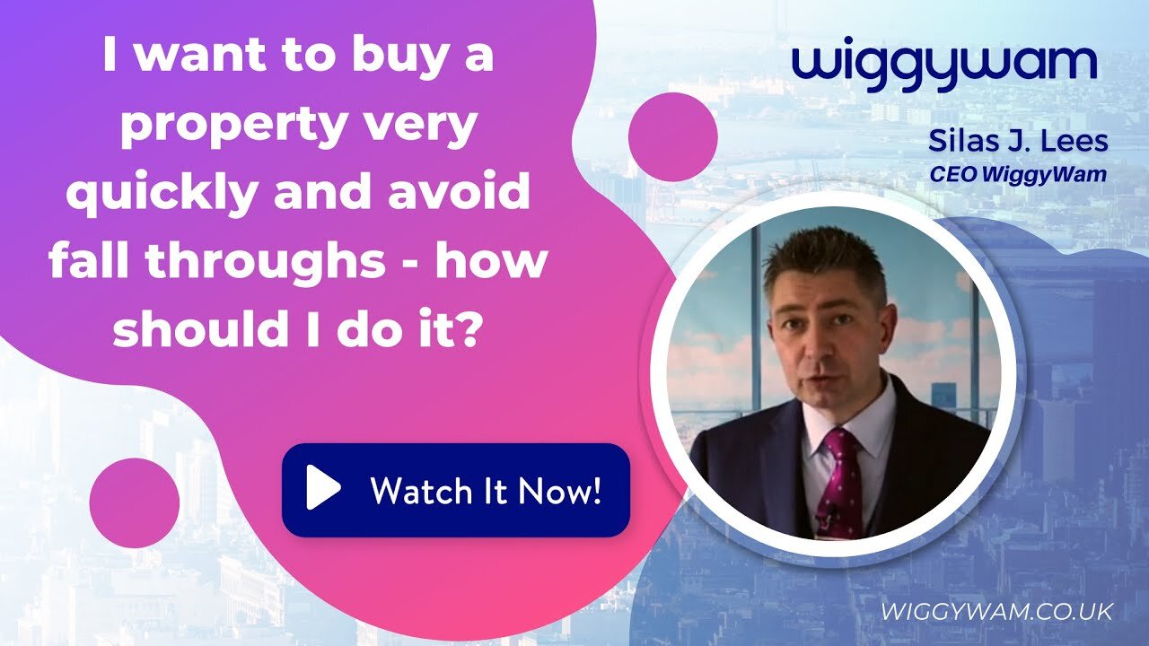 I want to buy a property very quickly and avoid fall throughs - how should I do it?