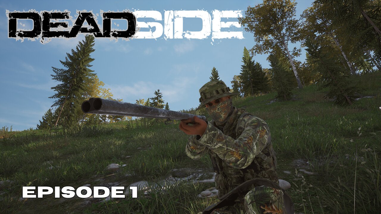DEADSIDE | Ep.1 | Solo PVE Gameplay | Getting Started on a Random PVE Server