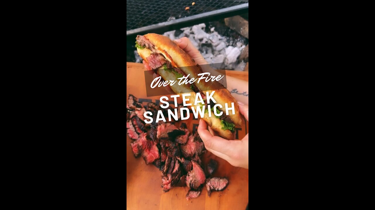 Over the Fire Steak Sandwich