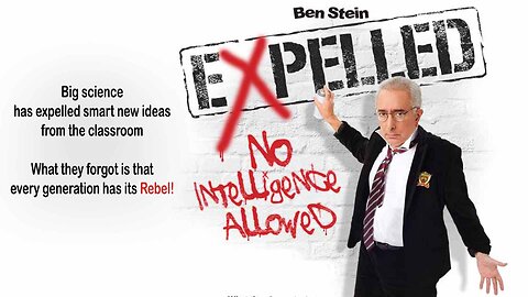 Expelled: No Intelligence Allowed