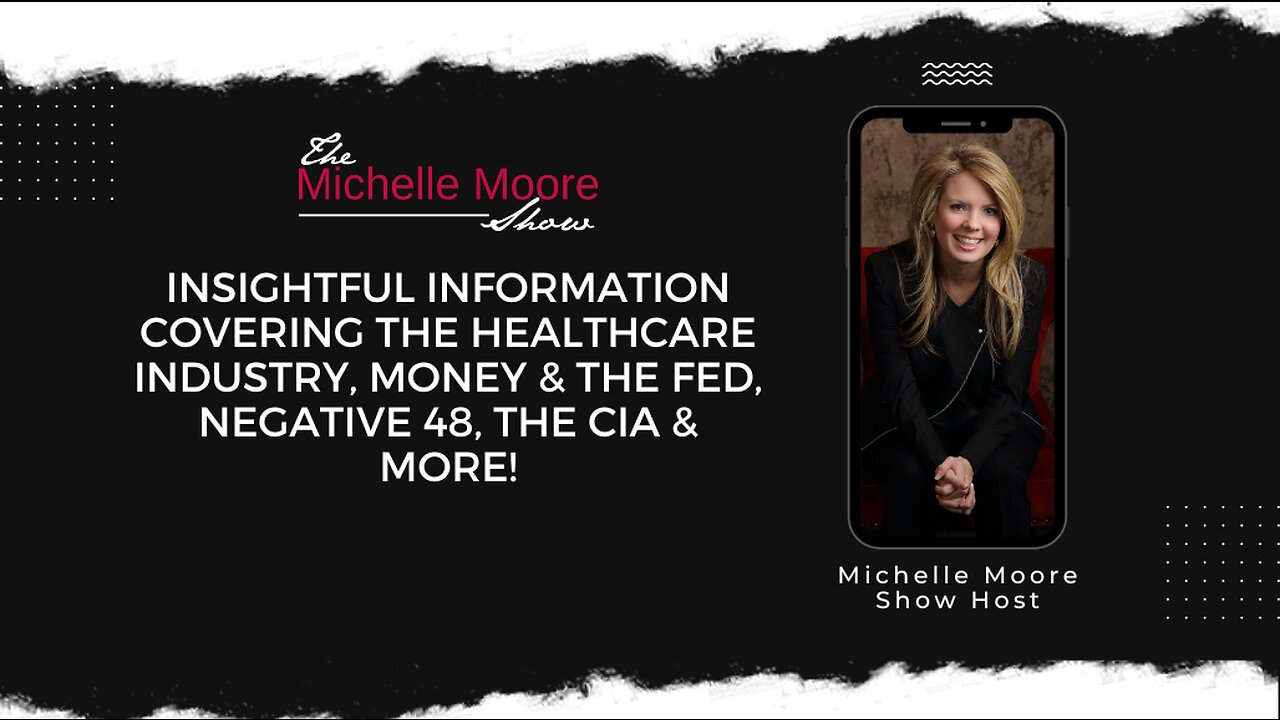 Insightful Information Covering The Healthcare Industry, Money & the Fed, Negative 48, The CIA, & More! Jan 13, 2023