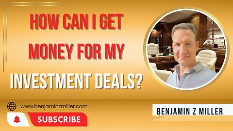 How can I get money for my investment deals?