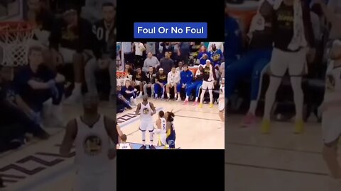 Foul Or No Foul???