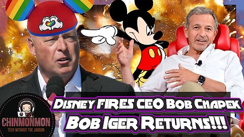 Disney FIRES CEO Bob Chapek, Bob Iger Returns!!!