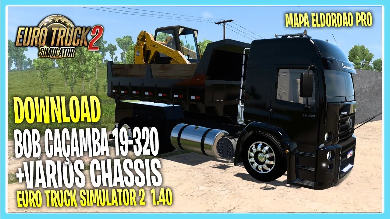 BOB CONSTELLATION CAÇAMBA EURO TRUCK SIMULATOR 2 VERSÃO 1.40