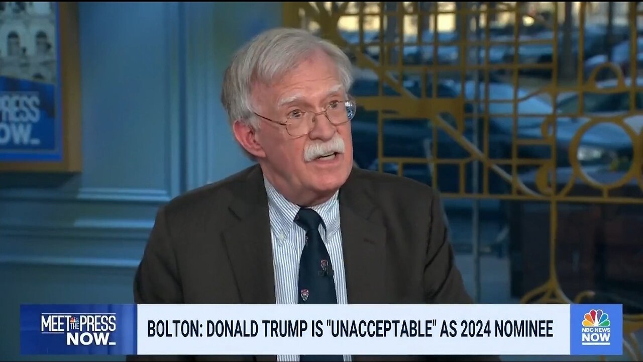 John Bolton: Since Trump Is Un-American, I May Run In 2024