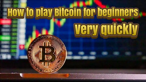 How to start Bitcoin, learn trading 2023