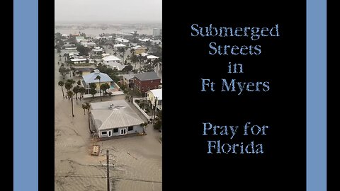 Streets are submerged with water in Fort Myers Beach. High tide isn’t until 1:24am.