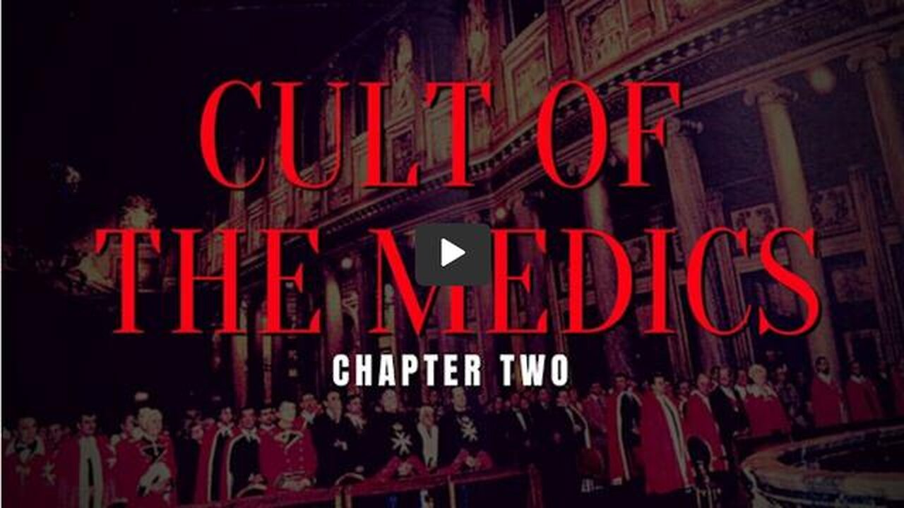 Cult Of The Medics Chapter 2 - Globalist Plandemic Depopulation Vaccines Evil Agenda