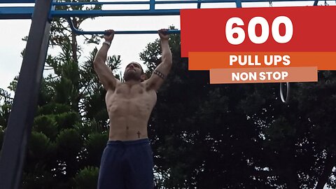 I Challenge My Self To Do 600 Pull Ups With NO BREAKS