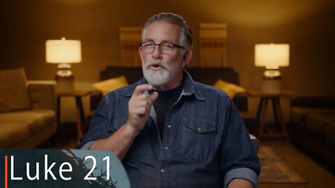 Luke 21 | Jim Deyling