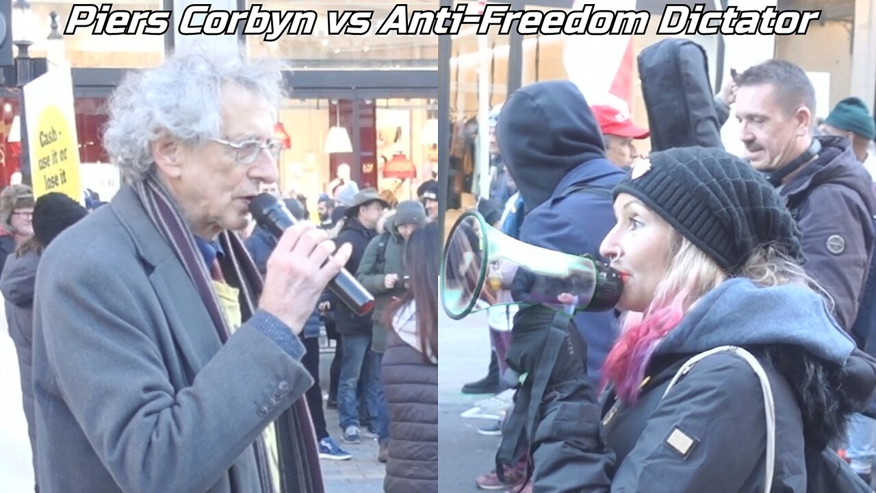 Piers Corbyn vs Anti-Freedom Dictator