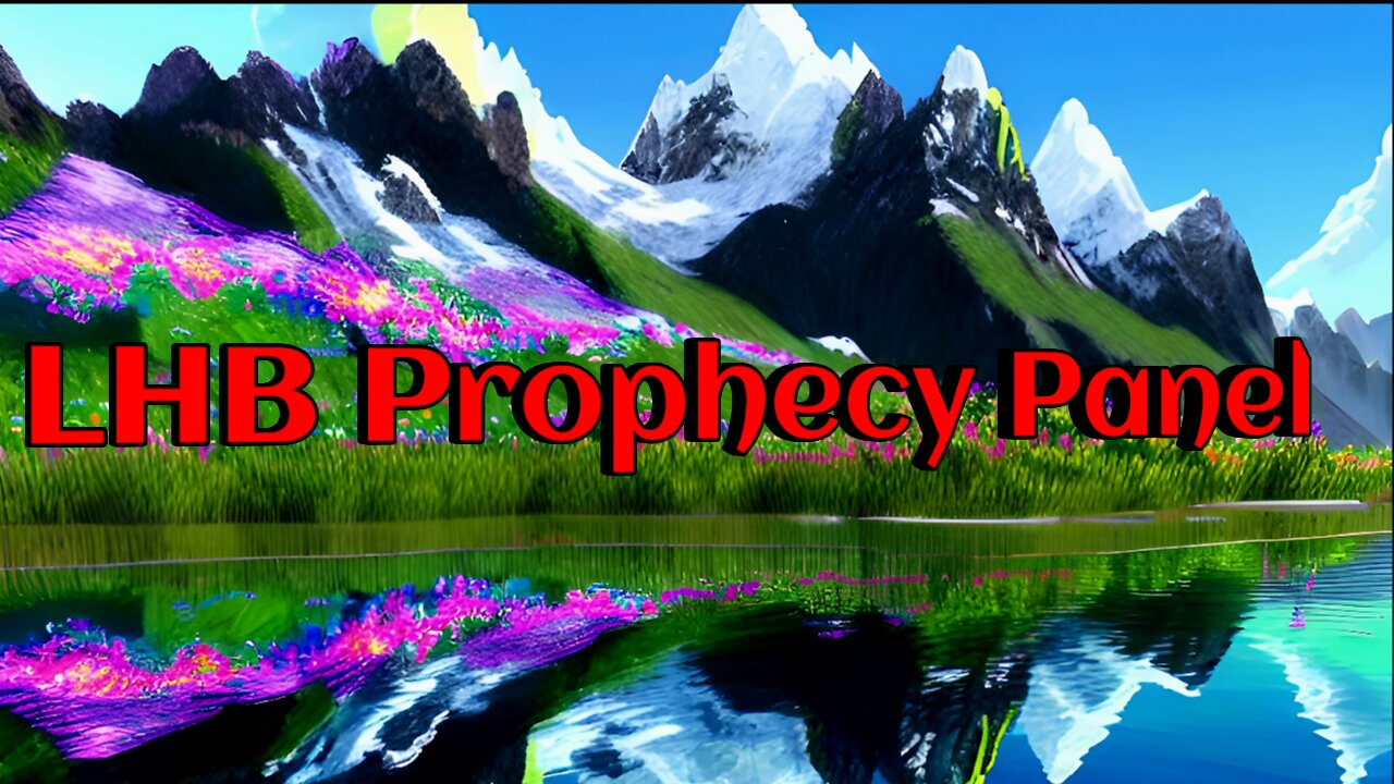 2023 Prophecy panel part 1