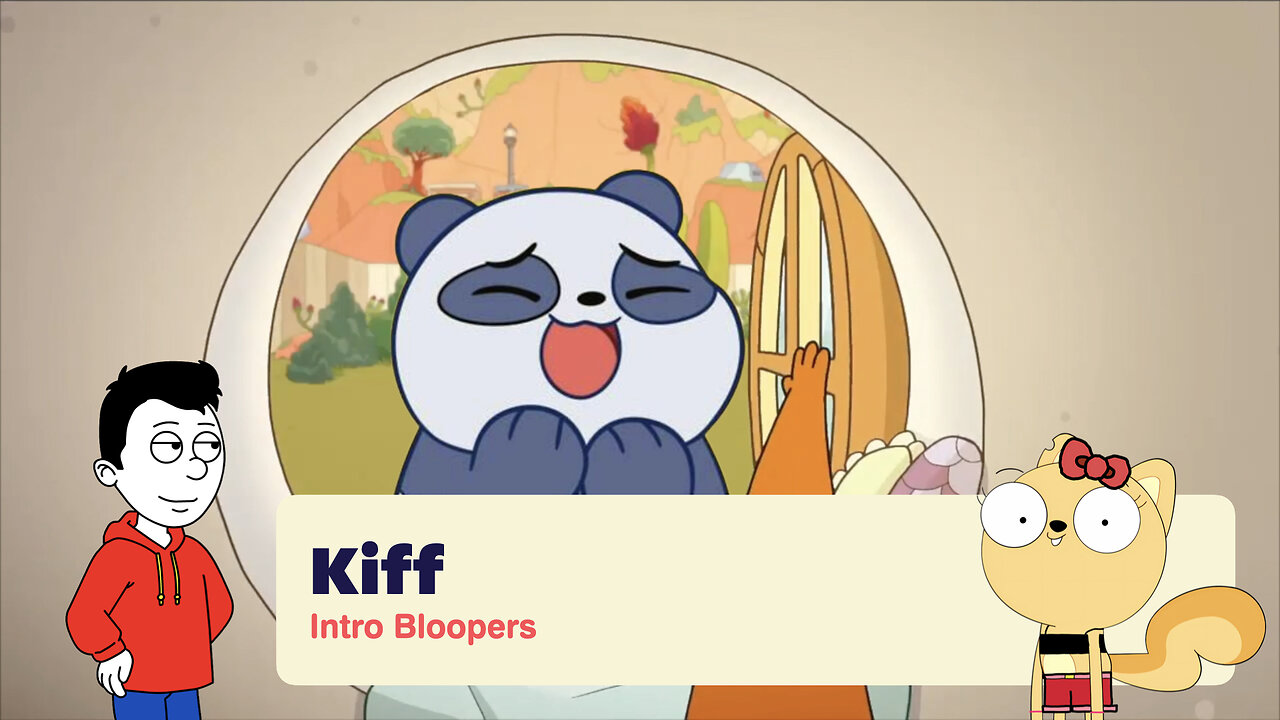 Kiff Intro Bloopers