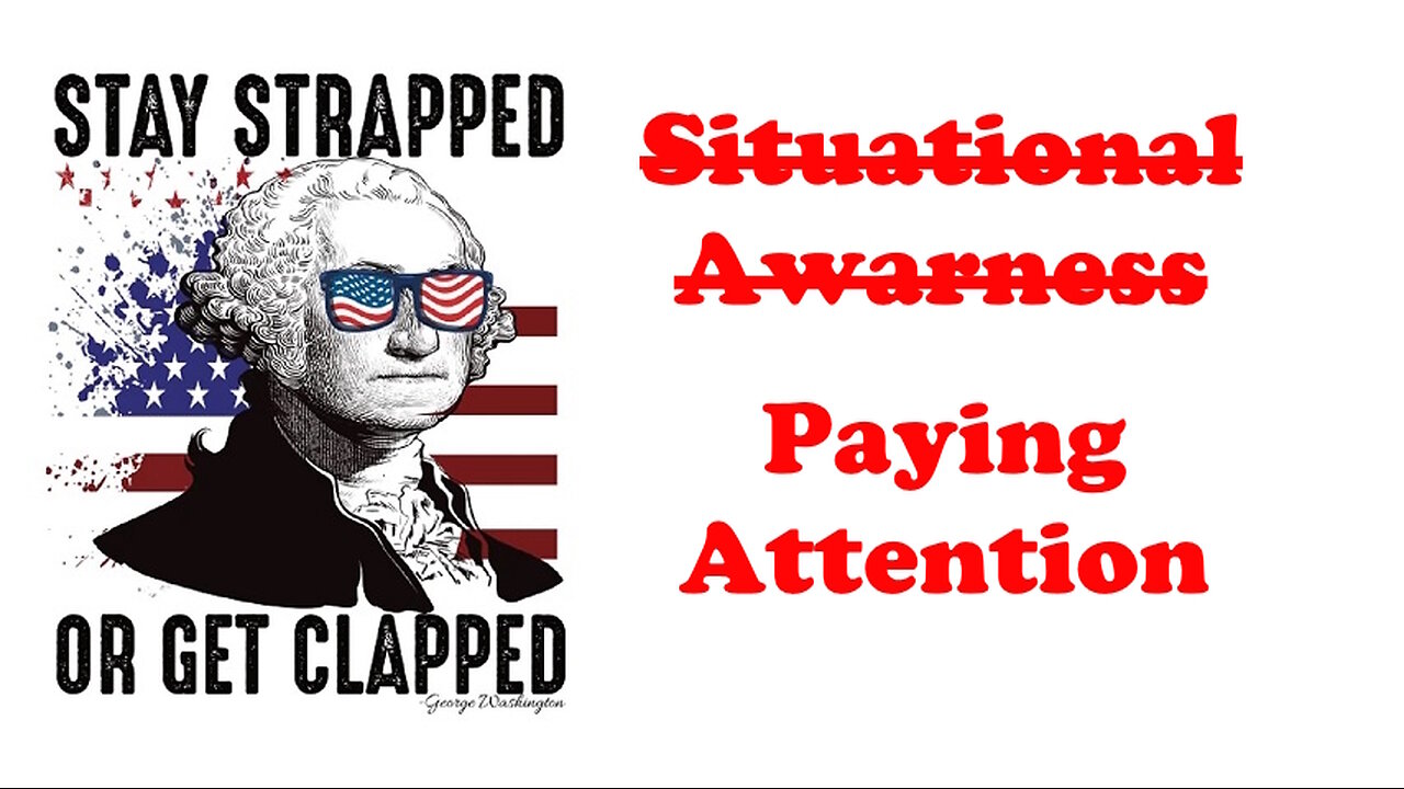 The Armed Citizen 27 Paying Attention