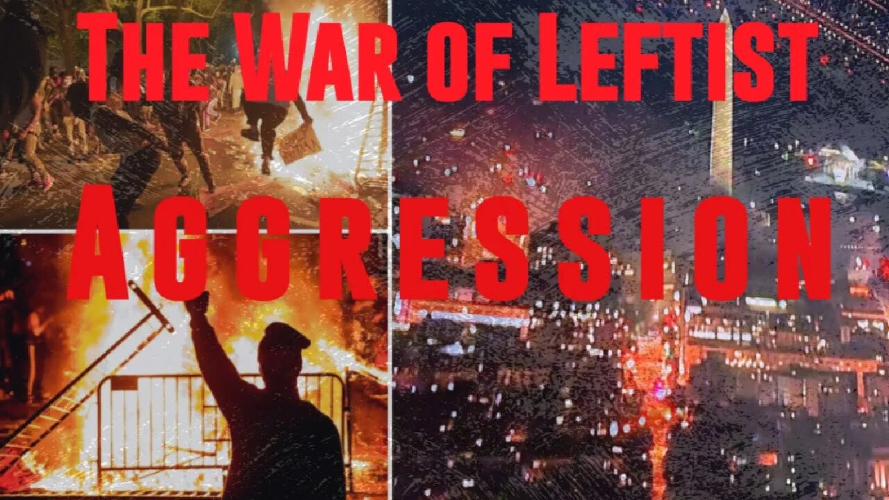 The War of Leftist Aggression Guest: Rick Kurtz