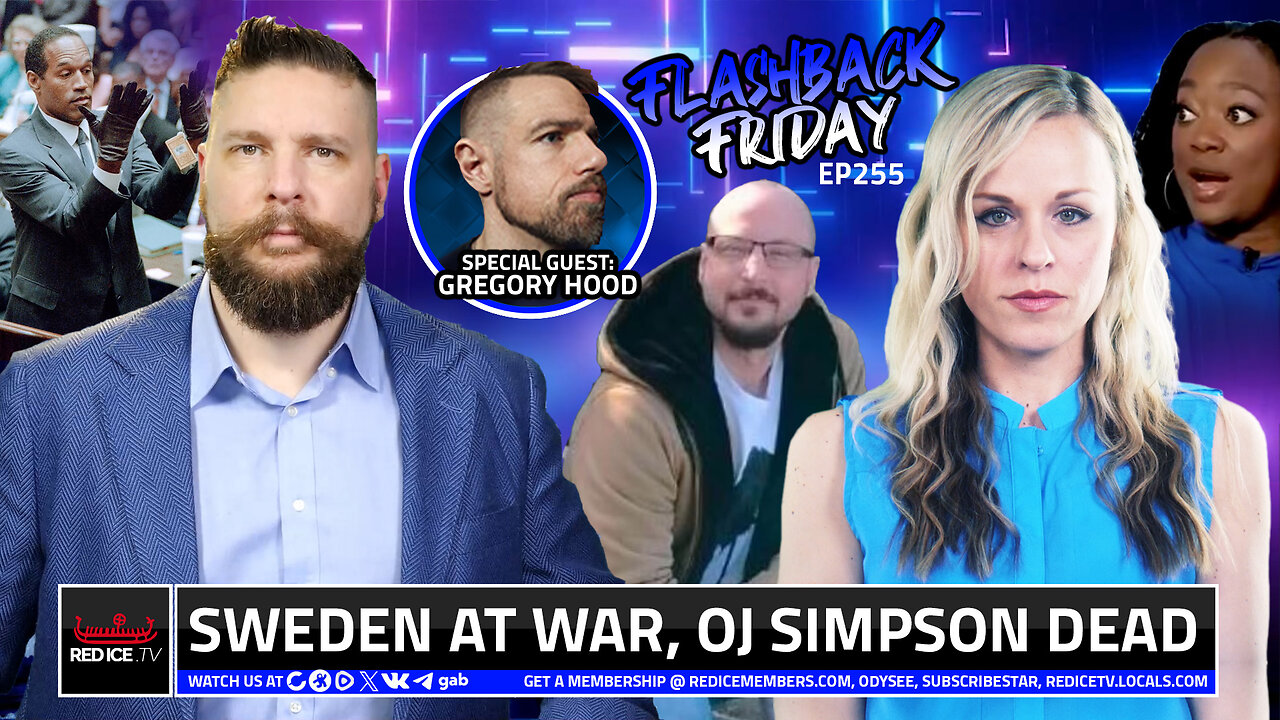 Sweden At War, OJ Simpson Dead - FF Ep255