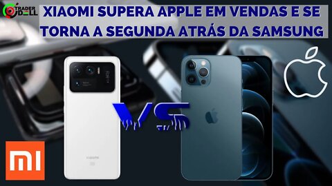 XIAOMI SUPERA APPLE PRIMEIRA VEZ ESTA EM SEGUNDO LUGAR NO MUNDO! OPORTUNIDADE NAS AÇÕES DA CHINESA ?