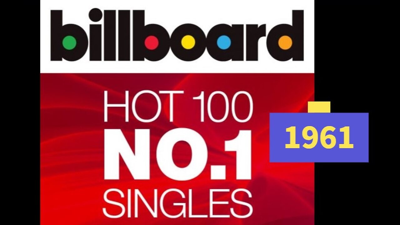 Billboard Hot 100 - The number ones (1961)