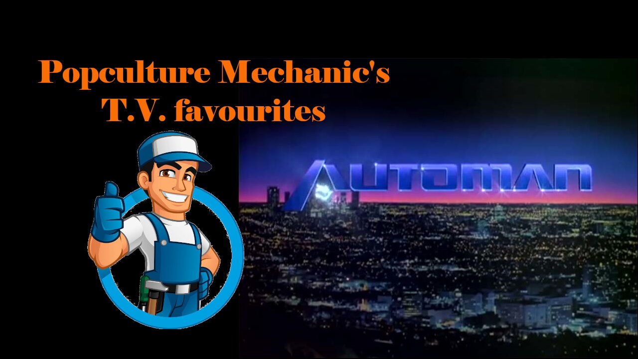 Popculture Mechainic's TV Favourites