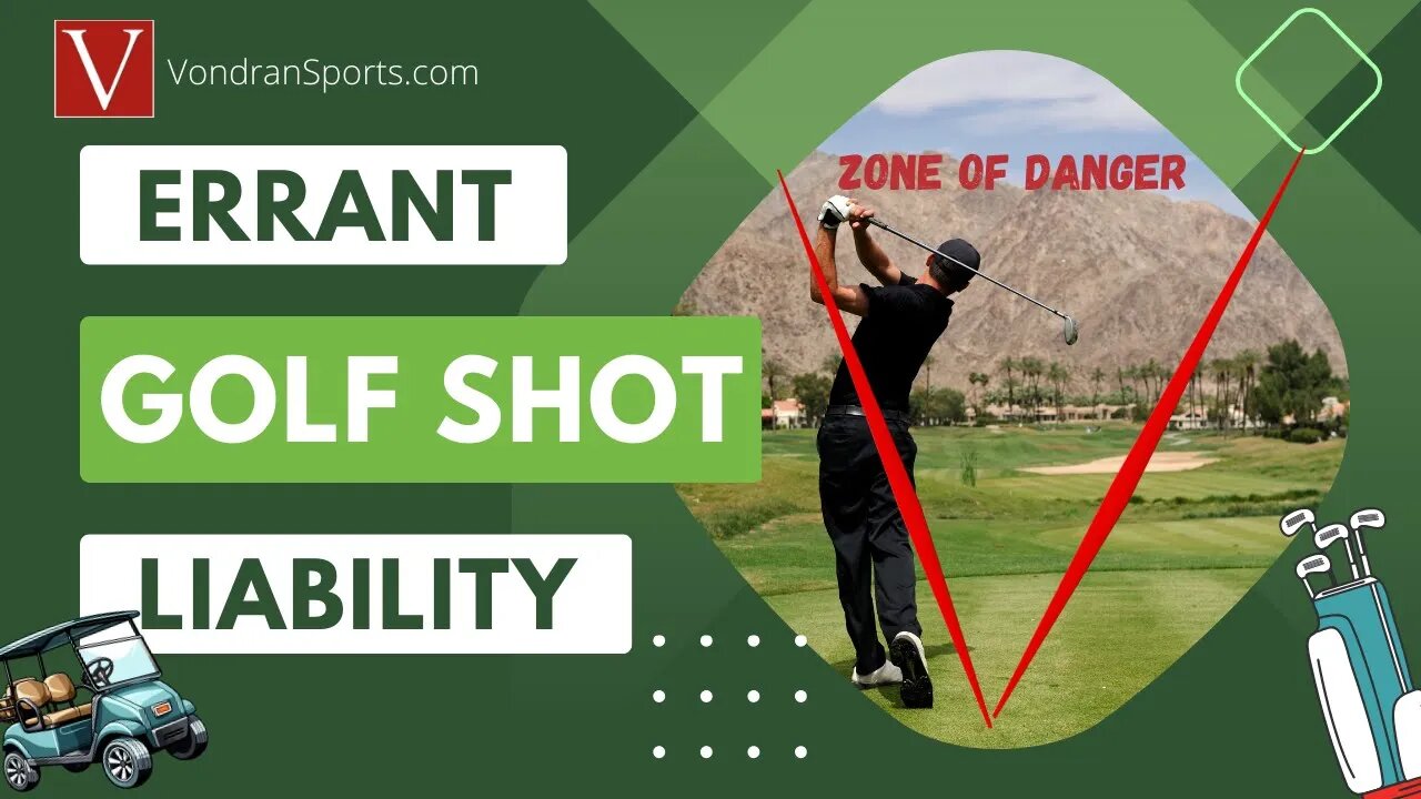 Golf shot liability: What every golfer needs to know