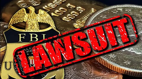 BREAKING NEWS! FBI Sued Over Confiscated Gold & Civil War Gold Case