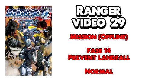 EDF 4.1 - Ranger - Missão Offline - Vídeo 29