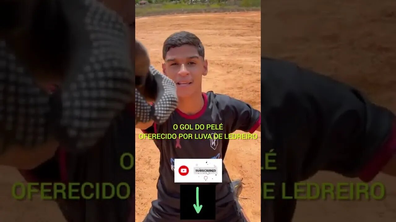 O GOL OFERECIDO AO PELÉ DO.LUVA DE PEDREIRO. RECEBA. #shorts