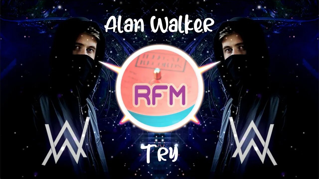 Try - Alan Walker - Royalty Free Music RFM2K