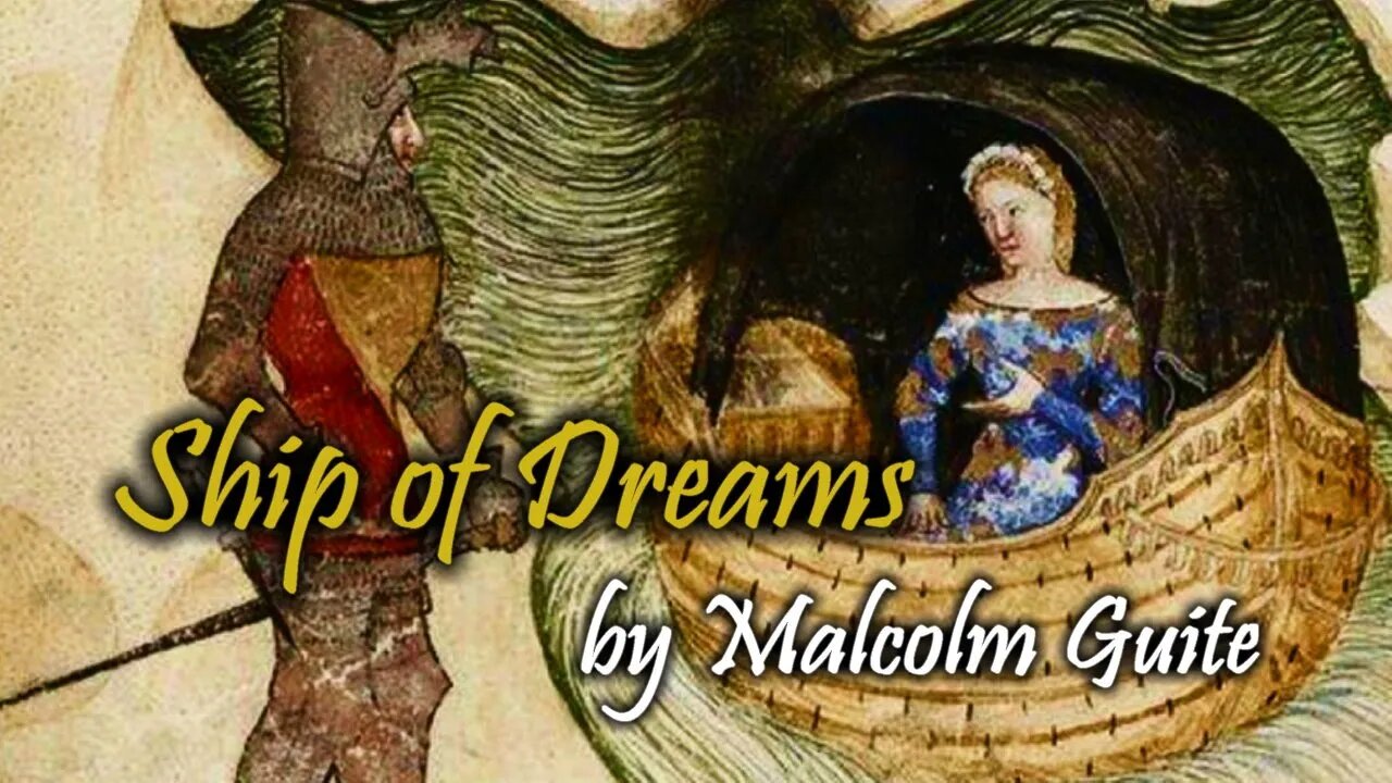 Ship of Dreams by Malcolm Guite