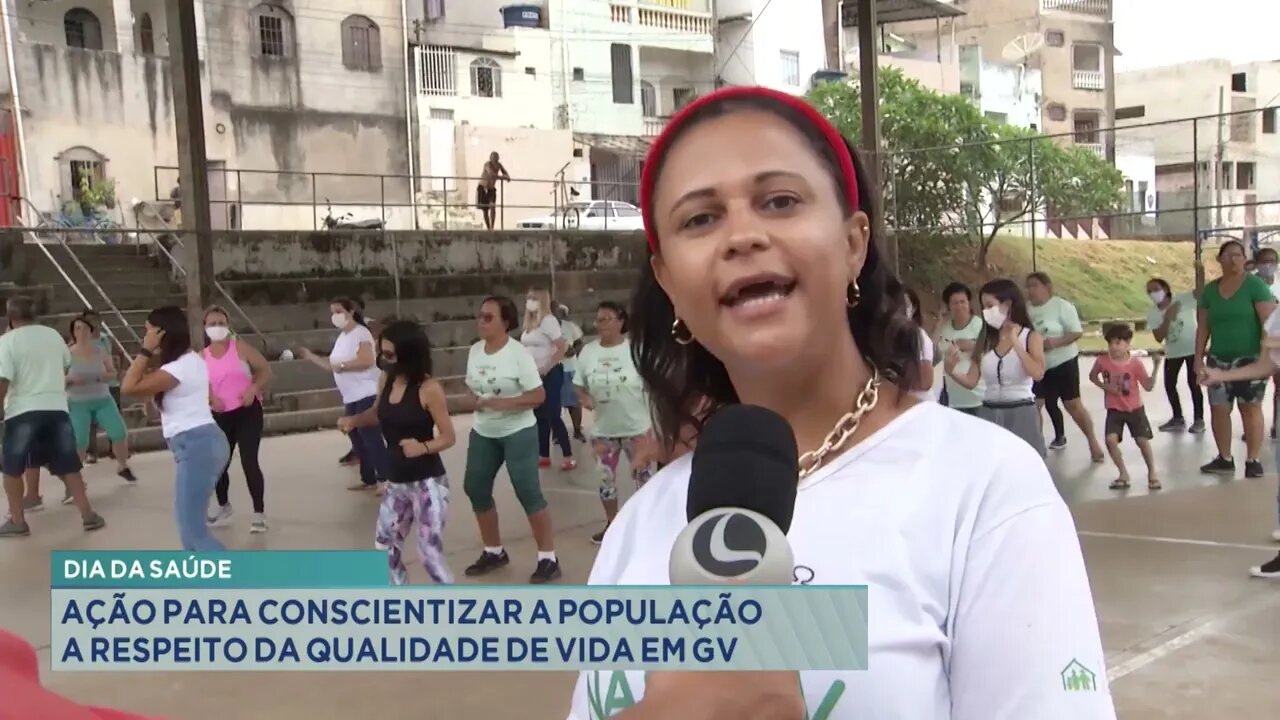 Dia da Saúde: ação para conscientizar a população a respeito da qualidade de vida em G.V.