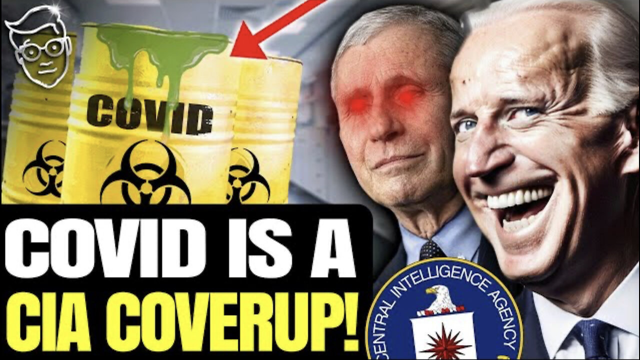 CIA PAID Scientists to LIE About COVID Lab-Leak, FEDS Funded COVID Creation