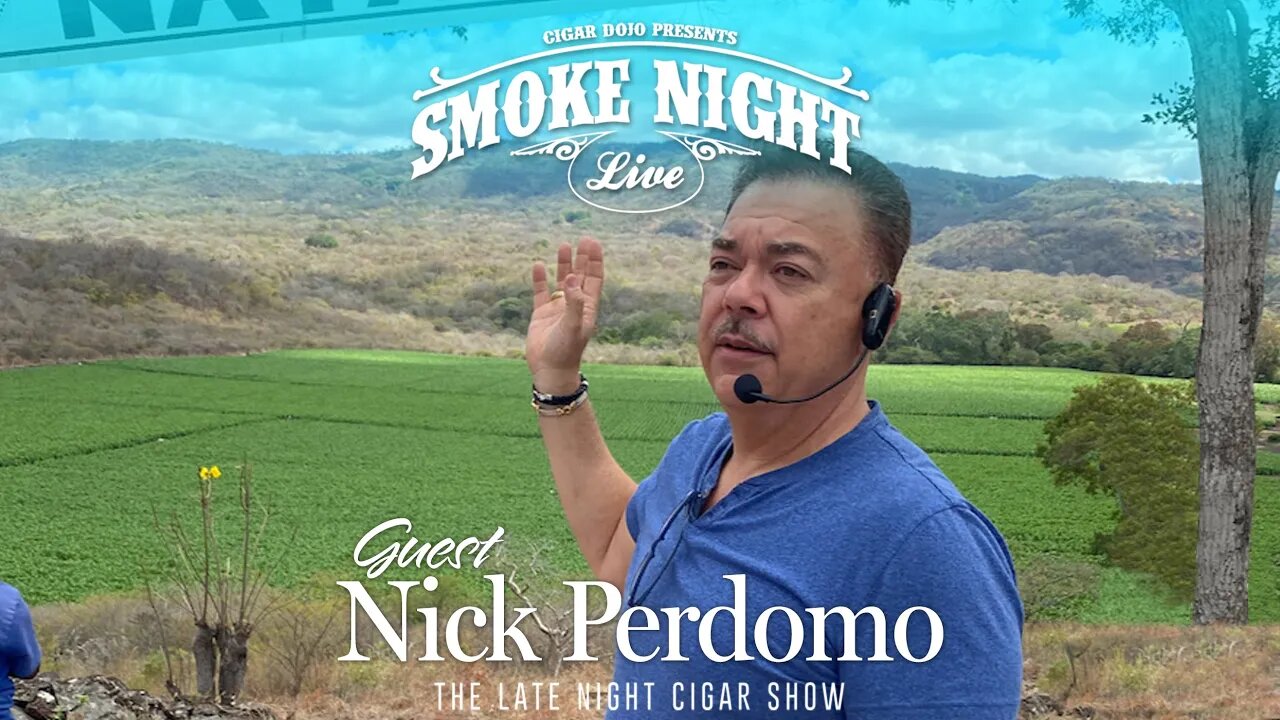 Smoke Night LIVE with Nick Perdomo Jr.