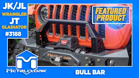 Featured Product: JK/JL Wrangler JT Gladiator Bull Bar